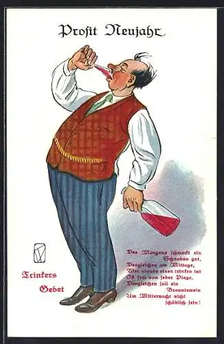 AK Trinkers Gebet, Trinker leert ein Glas, Neujahr, Trinkerhumor