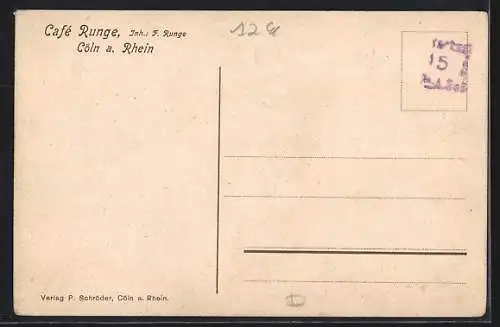 AK Cöln a. Rhein, Cafe Runge von F. Runge