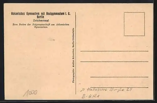 AK Berlin-Kreuzberg, Askanisches Gymnasium mit Realgymnasium, Zeichensaal, Hallesche Strasse 24