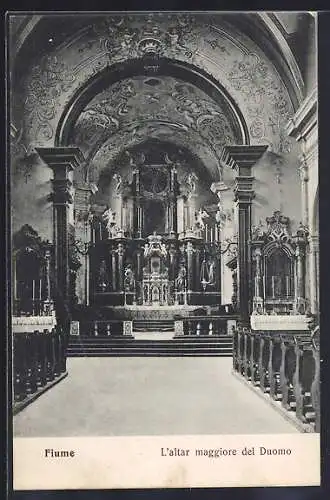 AK Fiume, L`altar maggiore del Duomo