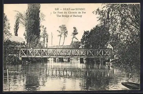 AK Bray-sur-Somme, Le Pont du Chemin de Fer