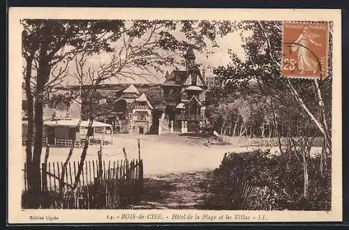 AK Bois-de-Cise, Hôtel de la Plage et les Villas