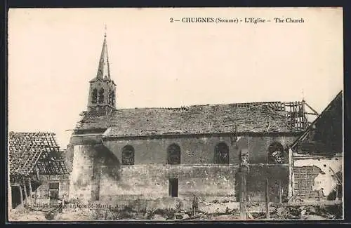 AK Chuignes, L`église endommagée après la guerre
