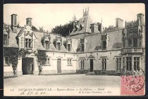 AK Regnière-Écluse, Le Château, Détail de la Cour d`honneur