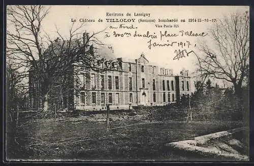AK Tilloloy, Le Château bombardé en 1914-17 dans la Somme