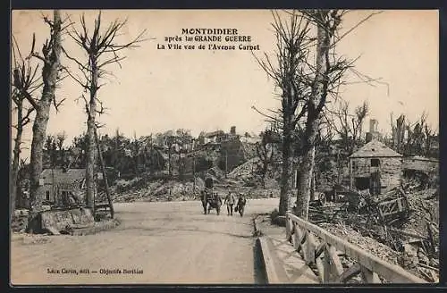 AK Montdidier, La Ville vue de l`Avenue Carnot après la Grande Guerre