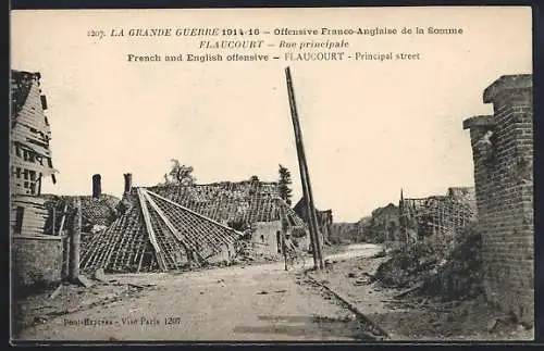 AK Flaucourt, Rue principale pendant l`offensive franco-anglaise de la Somme 1914-16