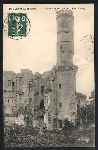 AK Folleville, La Tour et ses Ruines (XVe Siècle)
