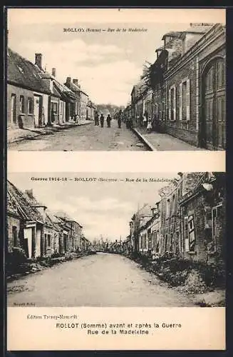 AK Rollot, Rue de la Madeleine avant et après la Guerre 1914-18