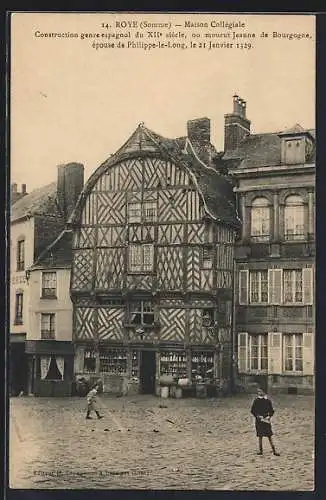 AK Roye, Maison Collégiale de style espagnol du XIIe siècle