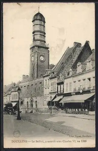 AK Doullens, Le Beffroi construit sous Charles VI en 1386