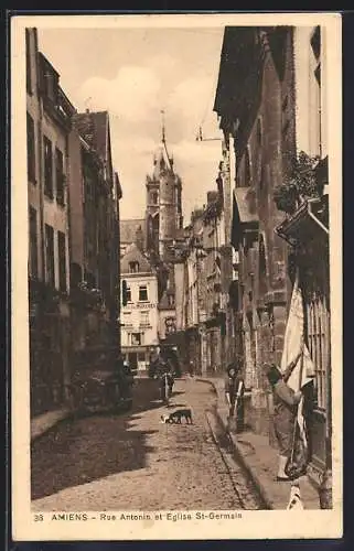 AK Amiens, Rue Antonin et Église St-Germain