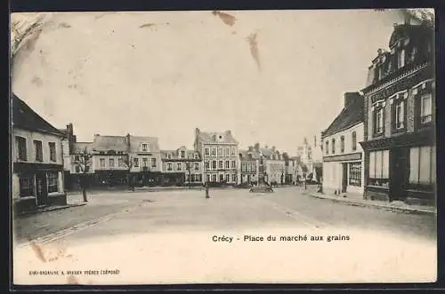 AK Crécy, Place du marché aux grains