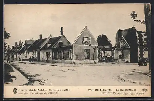 AK Curlu, Le village de Curlu pendant la guerre 1914-16 dans la Somme