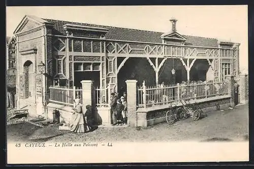 AK Cayeux, La Halle aux Poissons