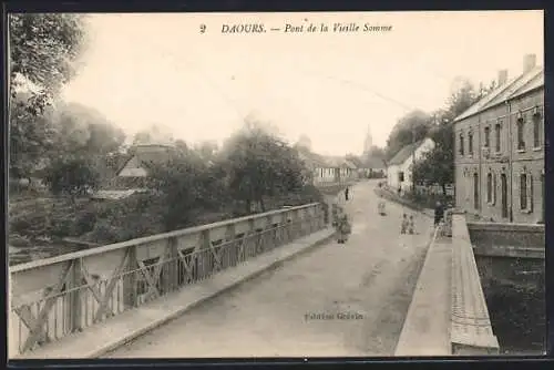 AK Daours, Pont de la Vieille Somme