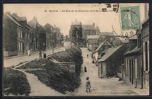 AK Onival, La Rue de la Réunion et le Moulin de Pierre