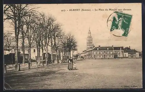 AK Albert, La Place du Marché aux chevaux
