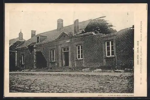 AK Bouchoir, Bâtiments endommagés par la guerre 1914-1915