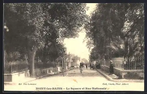 AK Noisy-les-Bains, Le Square et Rue Nationale