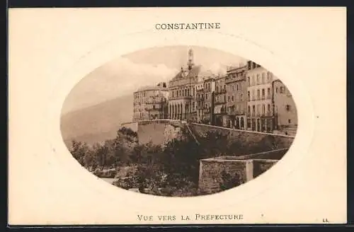 AK Constantine, Vue vers la Préfecture