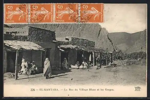 AK El-Kantara, La Rue du Village Blanc et les Gorges