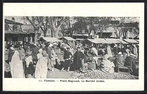 AK Tlemcen, Place Bugeaud, Le Marché Arabe