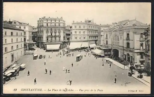 AK Constantine, La Place de al Crèche, Vue prise de la Poste