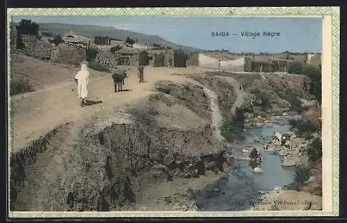 AK Saida, Village Nègre