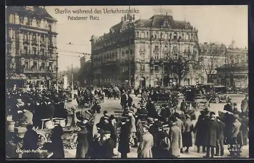 AK Berlin-Tiergarten, Verkehrsstreik Potsdamer Platz in der Weimarer Republik