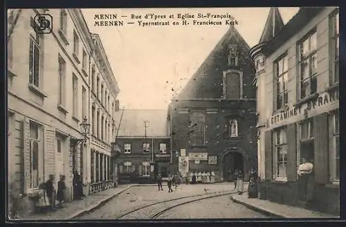AK Menin, Rue d`Ypres et Eglise St-Francois