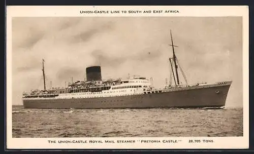 AK The Union-Castle Royal Mail Steamer Pretoria Castle