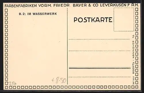 AK Leverkusen a. Rh., Farbenfabriken vorm. Friedr. Bayer & Co., Im Wasserwerk