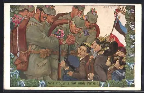 AK Abreise von Soldaten in Uniformen, Soldatenjungen, Wir mög`n a mit nach Paris!