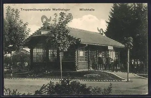 AK Warthelager, Truppenübungsplatz, Milchhalle und Soldaten