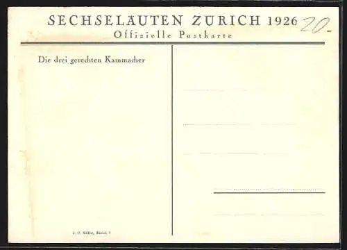Künstler-AK Zürich, Sechseläuten 1926, drei gerechten Kammacher
