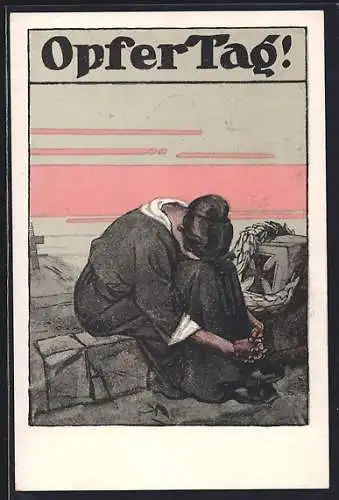 AK Bayerisches Landeskomitée vom Roten Kreuz, Opfertag 1917, Trauernde Frau am Grab