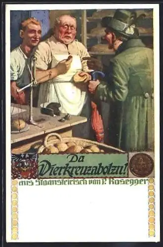 Künstler-AK Richard Assmann: Da Vierkreuzabolzn, aus Stoansteirisch v. Peter Rosegger