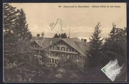 AK Chaumont /Neuchatel, Grand Hotel et les Alpes