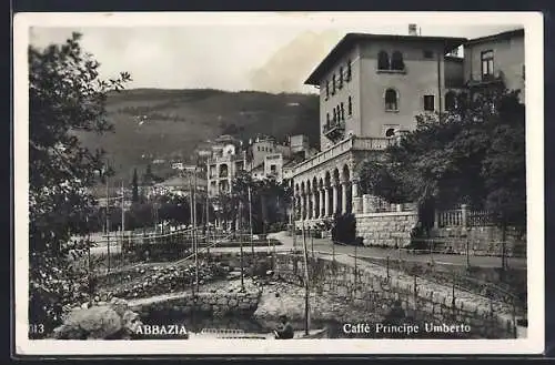 AK Abbazia, Caffé Principe Umberto