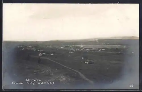 AK Gradsko, Zeltlager und Bahnhof