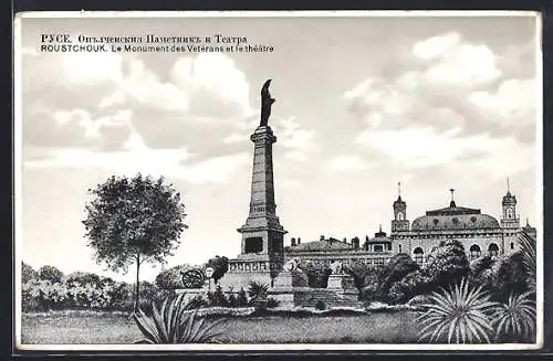 AK Roustchouk, Le Monument des Vetérans et le théâtre