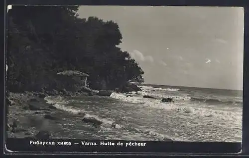 AK Varna, Hutte de Pêcheur