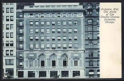 AK Chicago, IL, Orchestra Hall, Home of The Theodor Thomas Orchestra