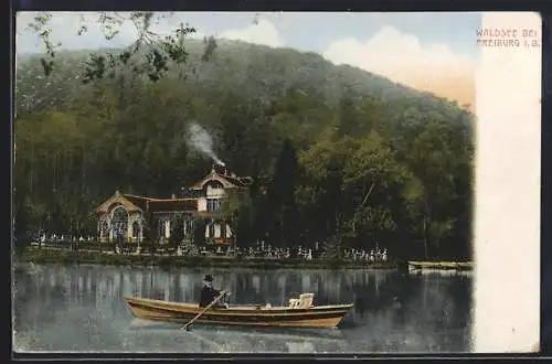 AK Freiburg / Breisgau, Gasthaus am Waldsee mit Ruderboot
