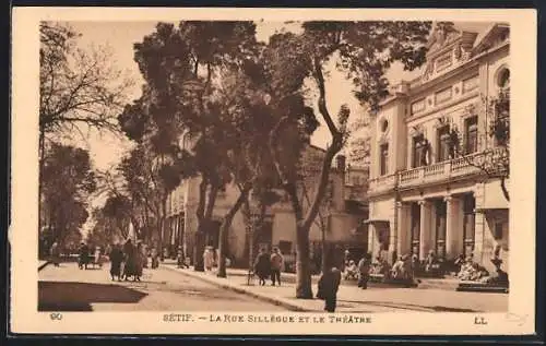 AK Sétif, La Rue Sillegue et le Theatre