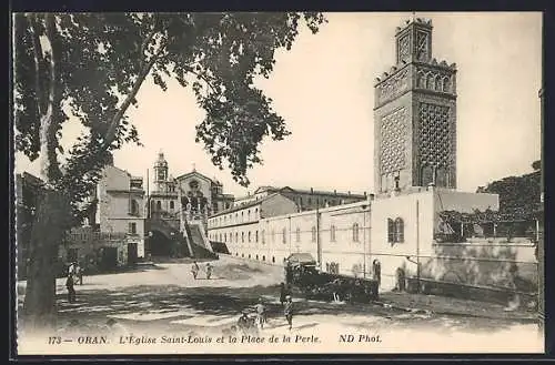 AK Oran, L`Eglise Saint-Louis et la Place de la Perle