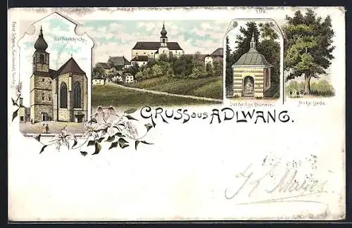 Lithographie Adlwang, Wallfahrtskirche, Der heilige Brunnen, Hohe Linde, Ortsansicht