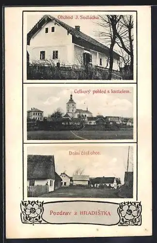 AK Hradistko, Obchod J. Sedlácka, Dolni cást obce