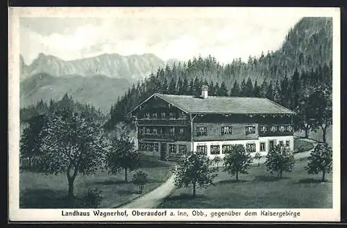 AK Oberaudorf am Inn, Hotel Landhaus Wagnerhof, gegenüber dem Kaisergebirge